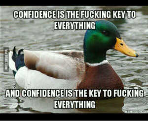 confidence